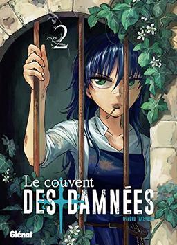 Le couvent des damnées. Vol. 2