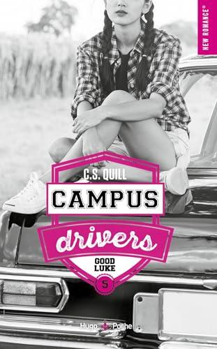 Campus drivers. Vol. 5. Good Luke