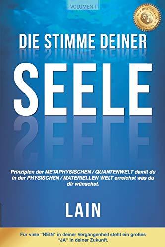 Die Stimme Deiner Seele