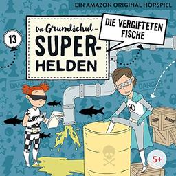 Folge 13: Die vergifteten Fische