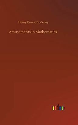 Amusements in Mathematics