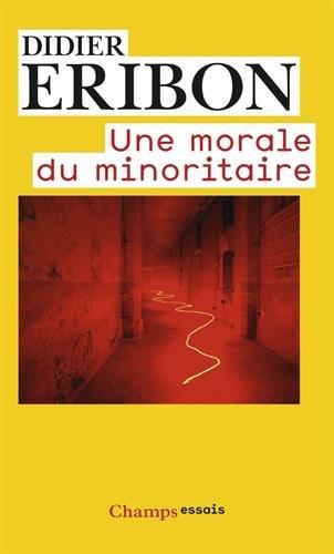 Une morale du minoritaire : variations sur un thème de Jean Genet