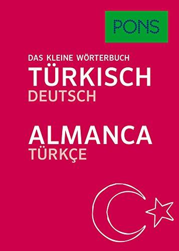 PONS Das kleine Wörterbuch Türkisch: Türkisch-Deutsch / Deutsch-Türkisch