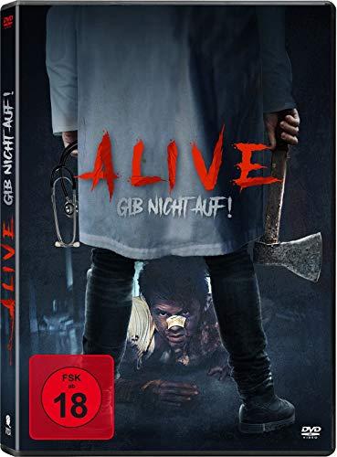 Alive - Gib nicht auf!