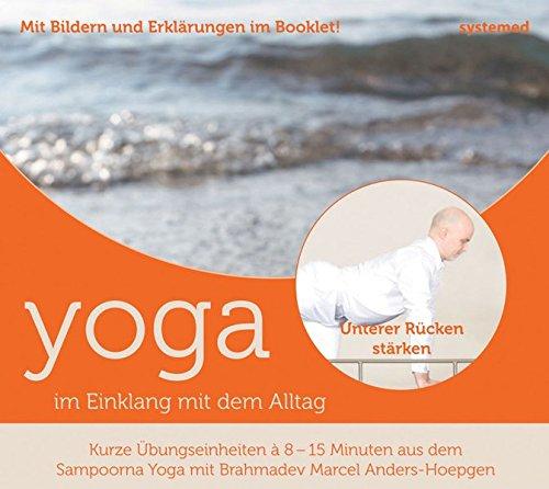 Yoga im Einklang mit dem Alltag: Unterer Rücken