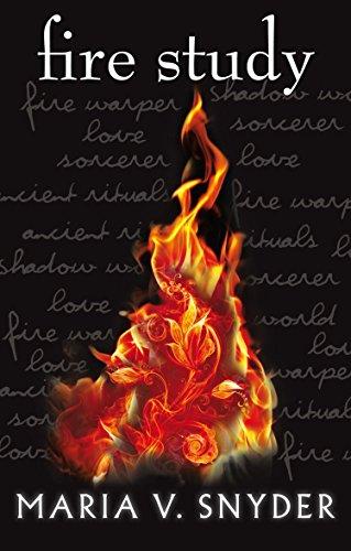 Fire Study (the Chronicles of Ixia, Book 3)