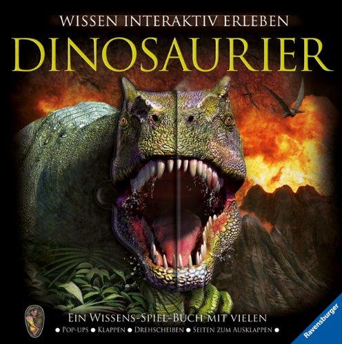 Dinosaurier: Ein Wissens-Spiel-Buch mit vielen Pop-ups, Klappen, Drehscheiben, Seiten zum Ausklappen