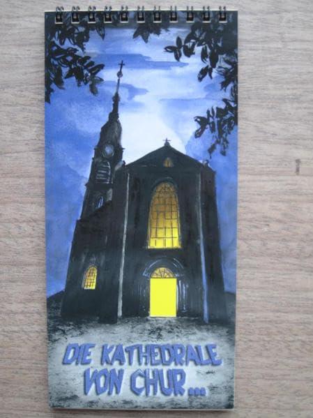 Die Kathedrale von Chur...