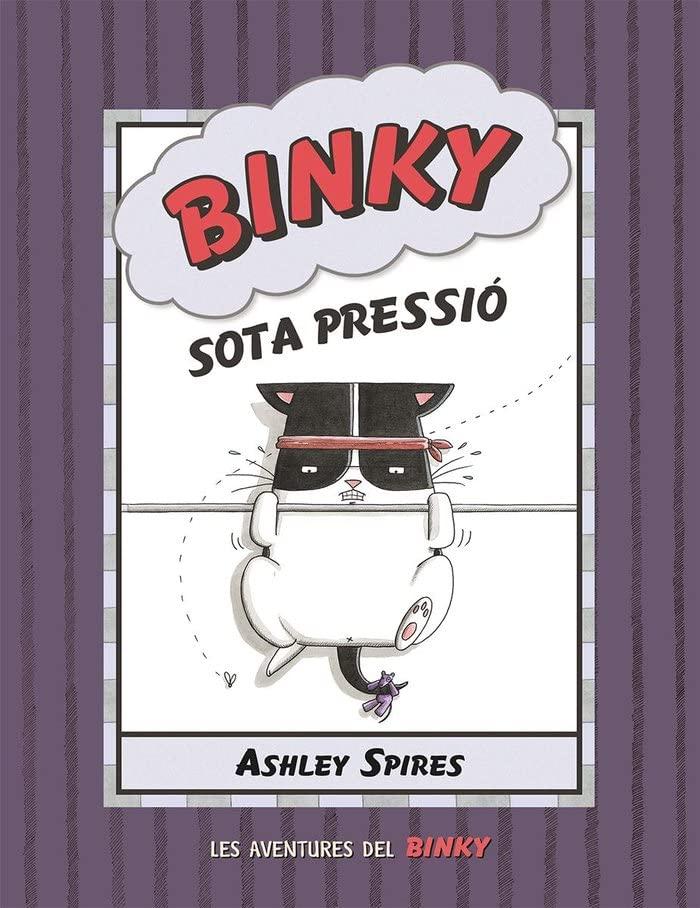 Binky sota pressió (JUVENTUD -CÓMIC)