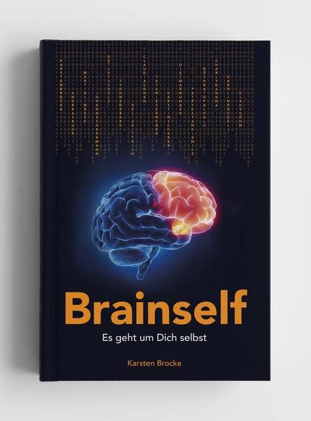 Brainself: Es geht um Dich selbst