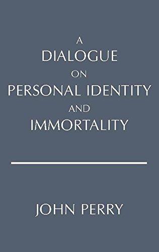 Dialogue on Personal Identity and Immortality