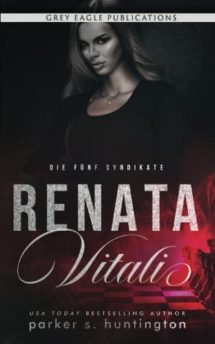 Renata Vitali (Die fünf Syndikate)