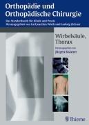 Orthopädie und orthopädische Chirurgie : Wirbelsäule, Thorax