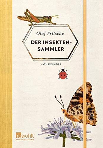 Der Insektensammler (Naturwunder, Band 2)