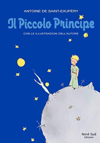 Il Piccolo Principe. Ediz. speciale