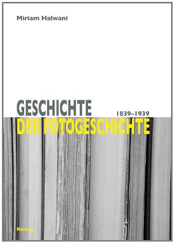 Geschichte der Fotogeschichte: 1839-1939