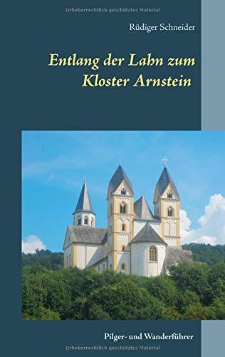 Entlang der Lahn zum Kloster Arnstein