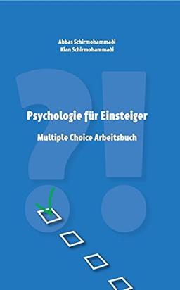 Psychologie für Einsteiger - Multiple Choice Arbeitsbuch