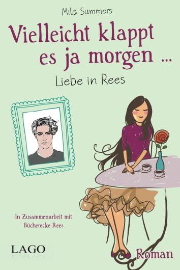 Vielleicht klappt es ja morgen: Liebe in Rees