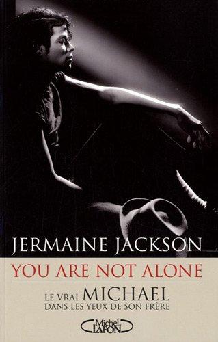 You are not alone : le vrai Michael dans les yeux de son frère