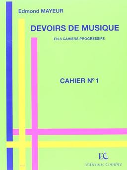 Devoirs de musique cahier 1