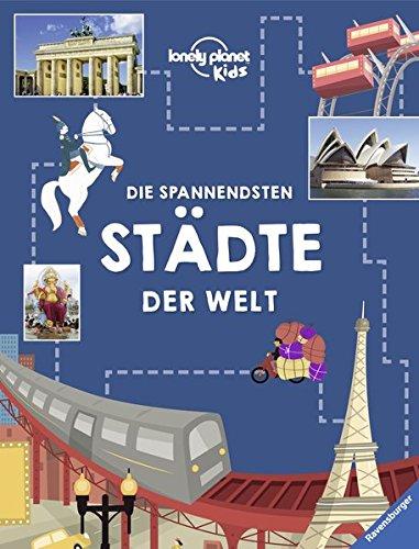 Die spannendsten Städte der Welt