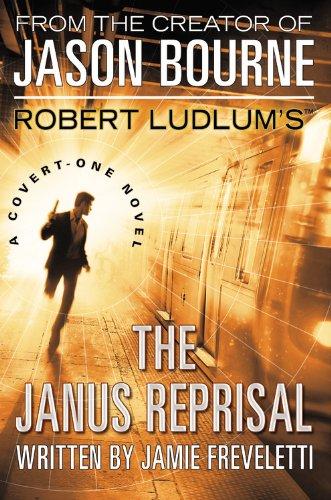 Robert Ludlum's (TM) The Janus Reprisal (Covert-One Series, 9)