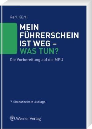 Mein Führerschein ist weg - was tun? Die Vorbereitung auf die MPU