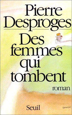 Des Femmes qui tombent