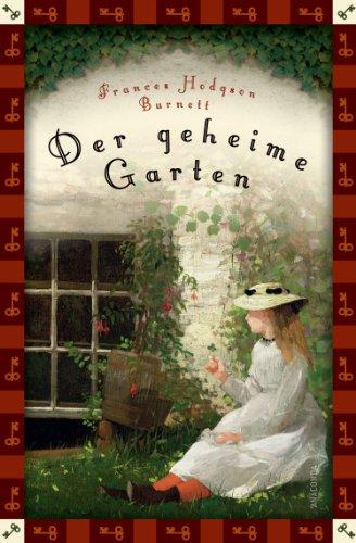 Der geheime Garten (Anaconda Kinderklassiker) - Neuübersetzung