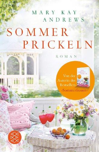 Sommerprickeln: Roman