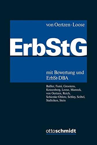 Erbschaftsteuer- und Schenkungsteuergesetz: mit Bewertung und ErbSt-DBA