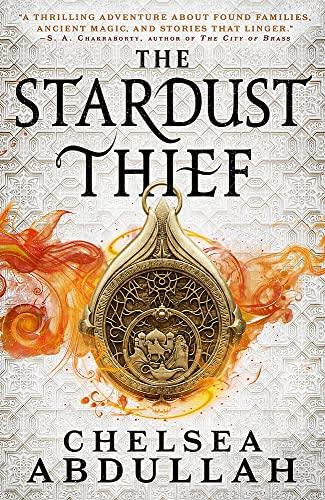 The Stardust Thief (The Sandsea Trilogy)