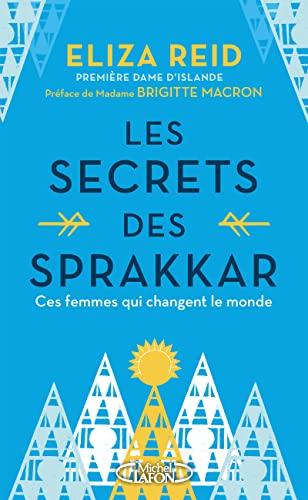 Les secrets des Sprakkar : ces femmes qui changent le monde