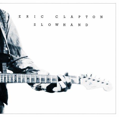 Slowhand (2012 Remastered)