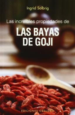 Las increíbles propiedades de las bayas de goji (SALUD Y VIDA NATURAL)