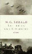 Luftkrieg und Literatur: Mit einem Essay zu Alfred Andersch