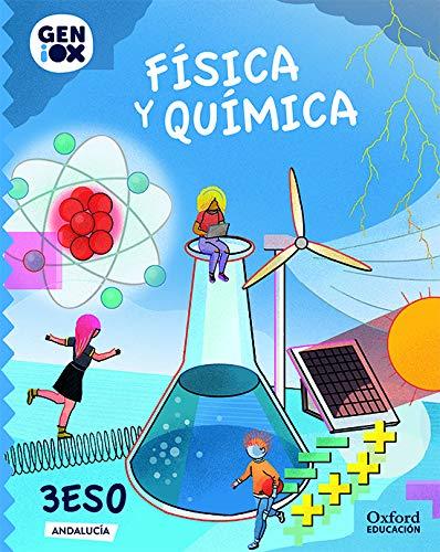 Física y Química 3º ESO. GENiOX Libro del Alumno (Andalucía)