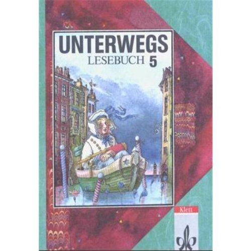 Unterwegs, Lesebuch 5, neue Rechtschreibung