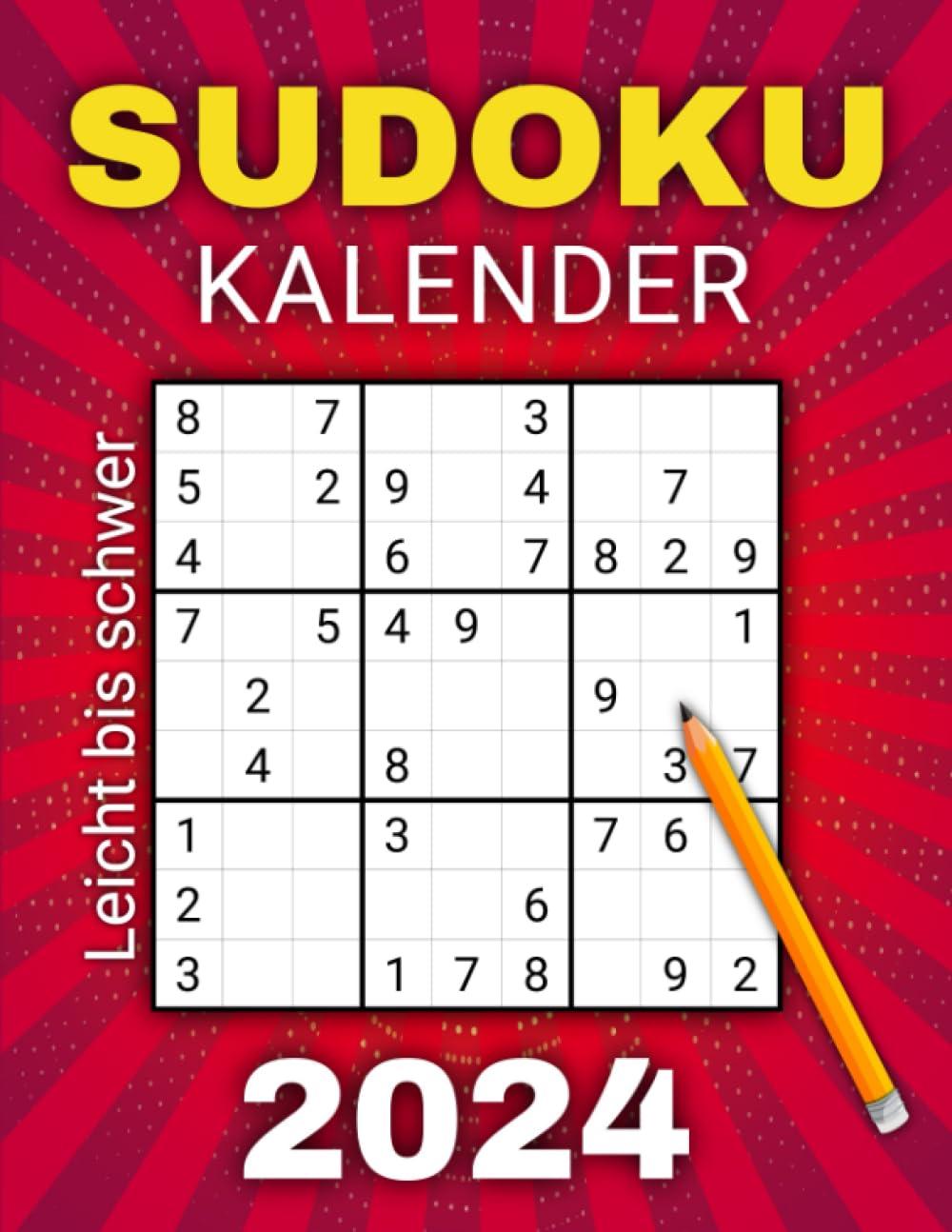 Sudoku Kalender 2024: Tägliche Rätselvielfalt für Erwachsene und Senioren mit 366 Sudokus von Leicht bis Schwer - Alle Lösungen inklusive