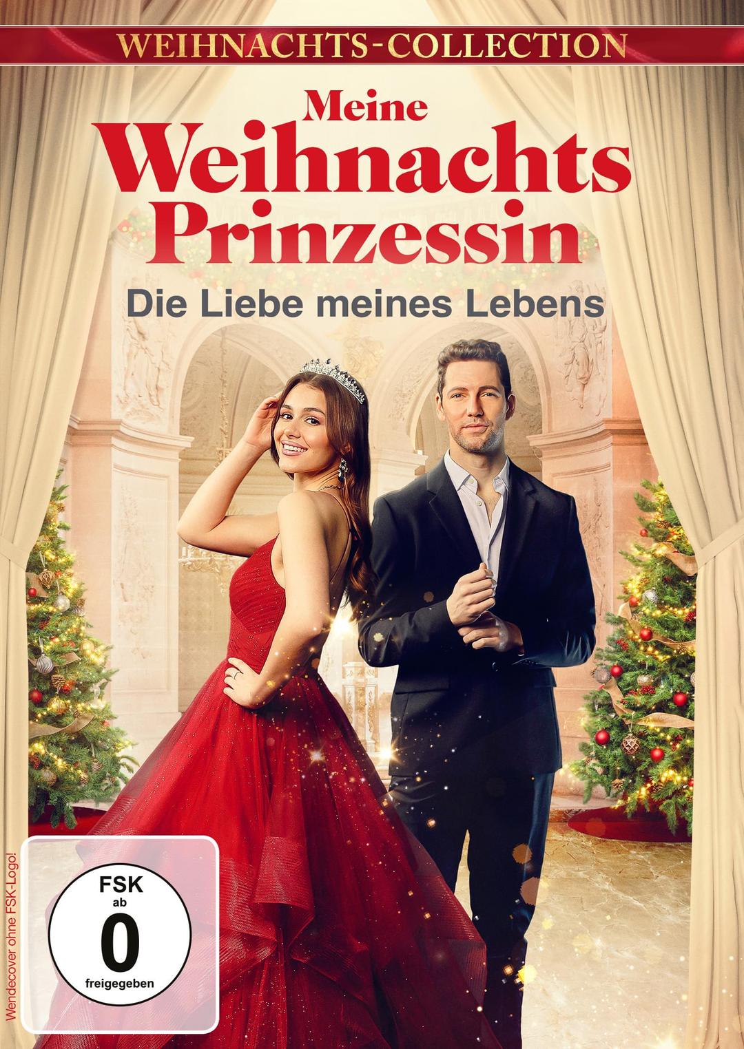 Meine Weihnachtsprinzessin - Die Liebe meines Lebens