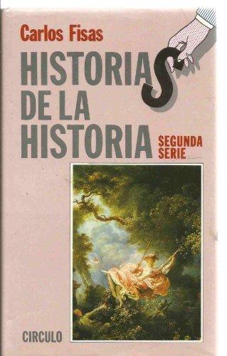 Historias de la historia. Segunda serie