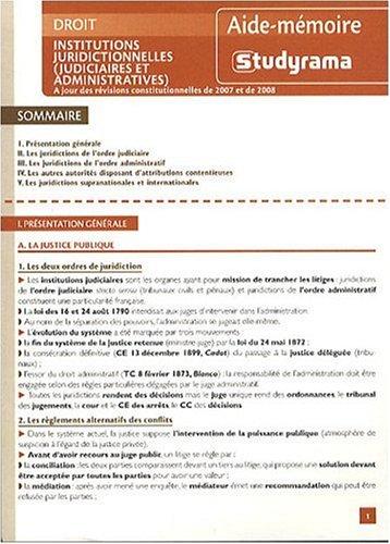 Institutions juridictionnelles (judiciaires et administratives) : à jour des révisions constitutionnelles de 2007 et de 2008