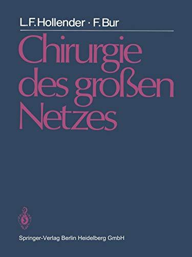 Chirurgie des großen Netzes (German Edition)