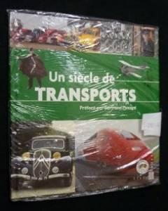 Un siècle de transports