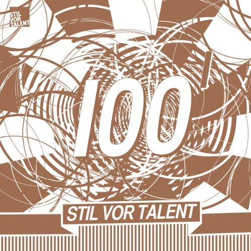 Stil Vor Talent 100/Sampler Part 1 [Vinyl Maxi-Single]