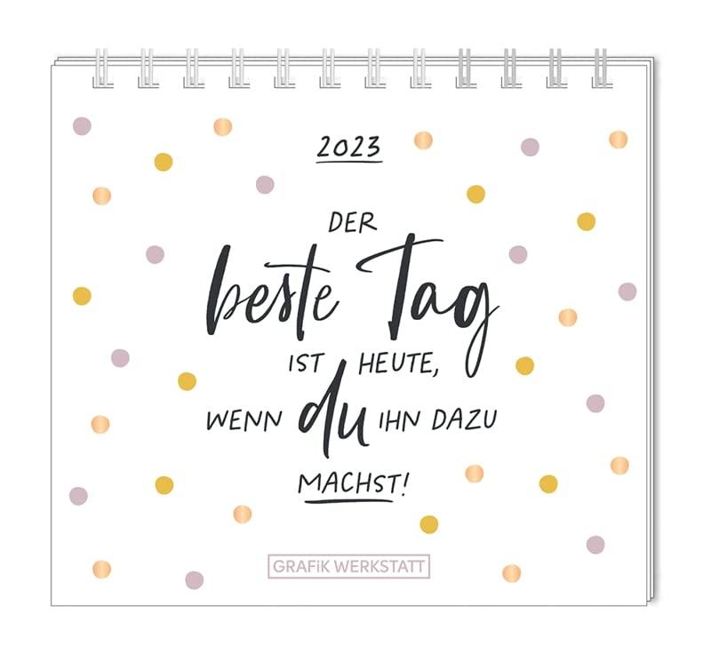 Mini-Kalender 2023 "Der beste Tag": Mini-Kalender