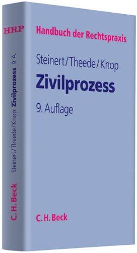 Zivilprozess (Handbuch der Rechtspraxis: HRP)