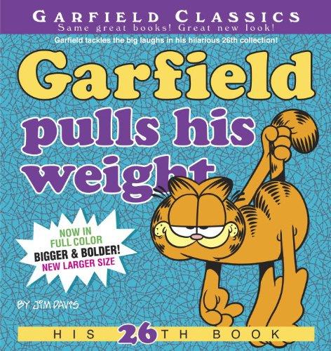 Garfield Pulls His Weight: His 26th Book