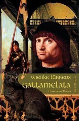 Gattamelata: Historischer Roman